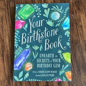 Your Birthstone Book - Unearth the Secrets of Your Birthday Gem